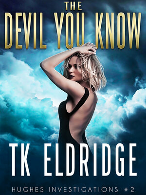 cover image of The Devil You Know
